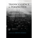 Transcendence by Perspective: Meditations on and with Kenneth Burke