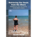 Retrieving Our Souls from the Shore: Reflections on Love, Loss, and the Journey Back to Joanna