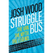 Struggle Bus: The Van. The Myth. The Legend