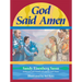 God Said Amen: God Said Amen