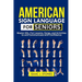 American Sign Language for Seniors: Master ASL Basics, Fun Lessons, Songs, and Activities to Communicate with Confidence