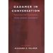 Gadamer in Conversation
