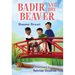 Badir and the Beaver