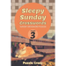 Sleepy Sunday Crosswords Volume 3: Sunday Crossword Puzzles