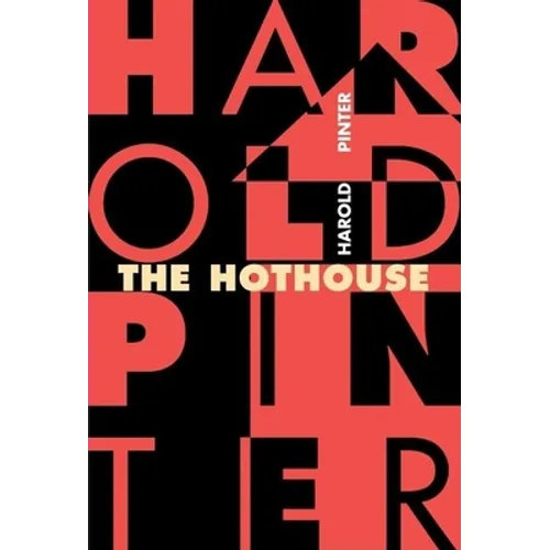 The Hothouse
