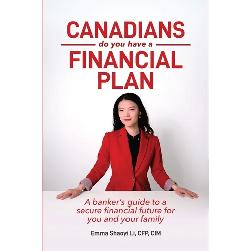 Canadians: Do You Have a Financial Plan