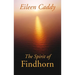 The Spirit of Findhorn