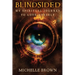 Blindsided: My Spiritual Journey to Love Oneself