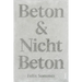 Beton & Nicht Beton: Sonderedition