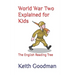 World War Two Explained for Kids: The English Reading Tree