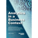 Analytics in a Business Context: Practical guidance on establishing a fact-based culture