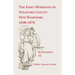 The Early Marriages of Strafford County, New Hampshire, Supplement #2, 1630-1870