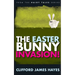 The Easter Bunny Invasion!