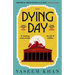 The Dying Day