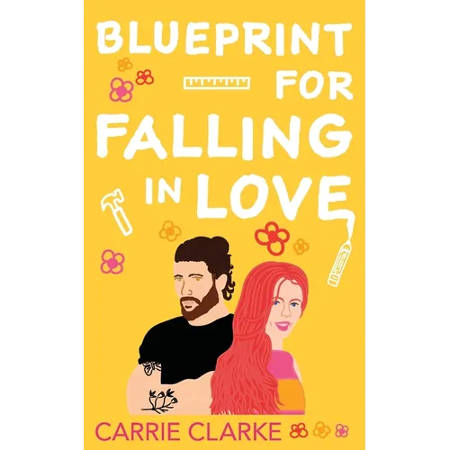 Blueprint for Falling in Love