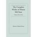 The Complete Works of Mattie McClane: Prose: