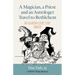 A Magician, a Priest and an Astrologer Walk to Bethlehem: An Ignatian Gospel Story Sampler