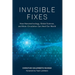 Invisible Fixes: How Nanotechnology, Global Science, and Brain Circulation Can Heal Our World