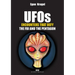 UFOs: Encounters that Defy the FBI and the Pentagon