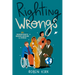 Righting Wrongs: 20 Human Rights Heroes Around the World