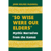 So Wise Were Our Elders: Mythic Narratives from the Kamsá