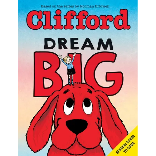 Dream Big / Sueña En Grande