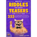 Wacky Riddles and Brain Teasers For Clever Kids: 333 Of The Best Riddles, Trick Questions And Brain Teasers For Fun Screen Free Family Time Children W