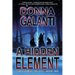 A Hidden Element: A Paranormal Suspense Novel (The Element Trilogy Book 2)