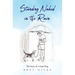 Standing Naked In The Rain: The Story of a Good Dog