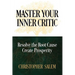 Master Your Inner Critic: Resolve the Root Cause Create Prosperity