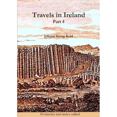 Travels in Ireland, Part 4