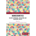 Nanocosmetics: Delivery Approaches, Applications and Regulatory Aspects