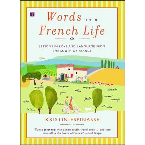 Words in a French Life