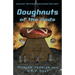 Doughnuts of the Gods