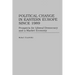 Political Change in Eastern Europe Since 1989: Prospects for Liberal Democracy and a Market Economy