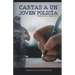 Cartas a Un Jóven Policía: Inteligencia y Seguridad