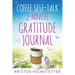 The Coffee Self-Talk 2-Minute Gratitude Journal