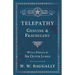 Telepathy - Genuine and Fraudulent - With a Preface by Sir Oliver Lodge