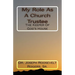 My Role As A Church Trustee: The Keeper Of God's House