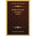 Medieval French Literature (1903)