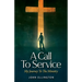 A Call to Service: My Journey to the Ministry
