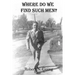 Where Do We Find Such Men?