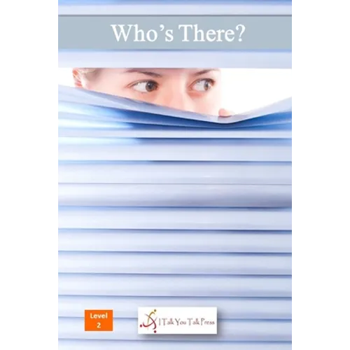Who's There?