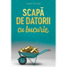 Scapă de datorii cu bucurie (Romanian)