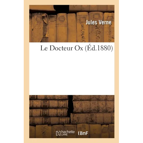 Le Docteur Ox