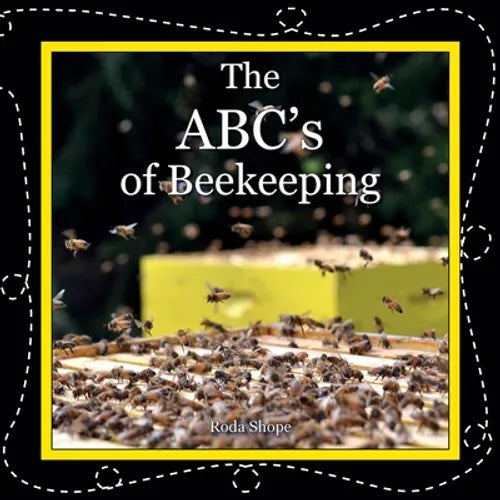 The ABC's of Beekeeping