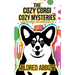 The Cozy Corgi Cozy Mysteries - Collection Ten: Books 28-30