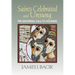 Saints Celebrated and Unsung: The Universal Call to Holiness