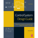 Control System Design Guide: Using Your Computer to Understand and Diagnose Feedback Controllers