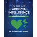 In the Age of Artificial Intelligence - Workbook for Students: Purpose Before Code